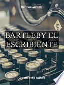 Libro Bartleby el escribiente