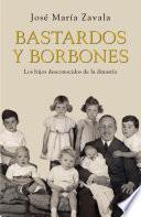 Libro Bastardos y Borbones