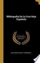 Libro Bibliografía de la Cruz Roja Española