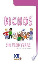 Libro Bichos sin fronteras