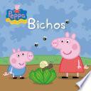 Libro Bichos (Un cuento de Peppa Pig)