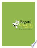 Libro Bogotá León de oro (1990-2006)