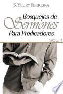 Libro Bosquejos de sermones para predicadores / Sermon Outlines for Preachers