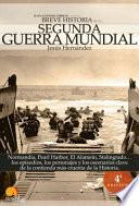 Libro Breve Historia de la Segunda Guerra Mundial