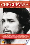 Libro Breve Historia del Che Guevara