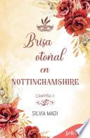 Libro Brisa otoñal en Nottinghamshire (Serie Campiña 2)