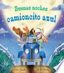 Libro Buenas noches camioncito azul
