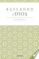 Libro Buscando a Dios