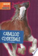 Libro Caballos Clydesdale