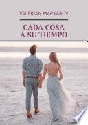 Libro Cada cosa a su tiempo