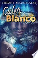 Libro Calor blanco