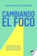 Libro Cambiando el foco