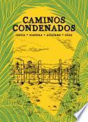 Libro Caminos condenados