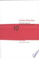 Libro Camins d ́incertesa.