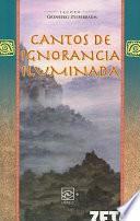 Libro Cantos de Ignorancia Iluminada