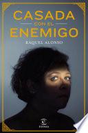 Libro Casada con el enemigo