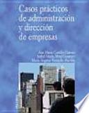 Libro Casos prácticos de administración y dirección de empresas