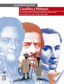 Libro Caudillos y Plebeyos