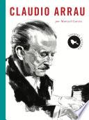 Libro Chilenos emblemáticos: Claudio Arrau