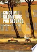 Libro Cinco mil kilometros por segundo
