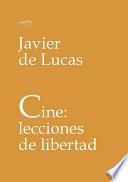 Libro Cine: lecciones de libertad
