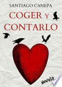 Libro Coger y Contarlo