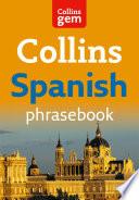 Libro Collins Gem Spanish Phrasebook and Dictionary: Iberian (Collins Gem)