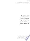 Libro Colombia, medio siglo de pintura y escultura