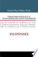 Libro Comentario Exegetico Al Texto Griego del N.T. - Filipenses