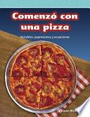 Libro Comenzó con una pizza (It Started With Pizza) (Spanish Version)