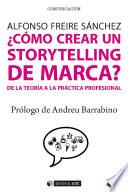 Libro ¿Cómo crear un storytelling de marca