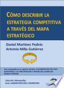 Libro Cómo describir la estrategia competitiva a través del mapa estratégico