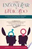 Libro Cómo Encontrar al Indicado