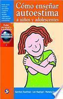 Libro Cómo enseñar autoestima