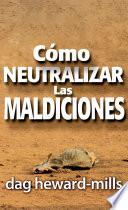 Libro Cómo Neutralizar Las Maldiciones