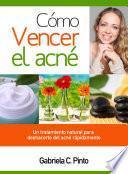 Libro Cómo Vencer el Acné