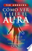 Libro Cómo ver y leer el aura
