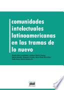 Libro Comunidades intelectuales latinoamericanas en la trama de lo nuevo