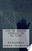 Libro Con un Wantán Atorado en el Alma