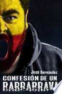 Libro Confesión de un barra brava