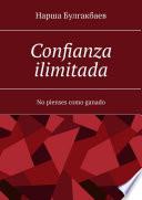 Libro Confianza ilimitada. No pienses como ganado