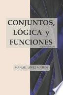 Libro Conjuntos, Lógica Y Funciones: Segunda Edición