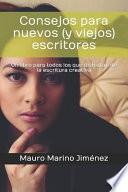Libro Consejos Para Nuevos (Y Viejos) Escritores