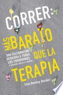 Libro Correr: más barato que ir a terapia