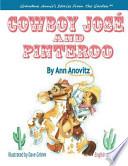 Libro Cowboy Jose and Pinteroo
