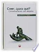 Libro Creer, ¿para qué? (rústica - exportación)
