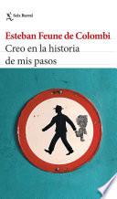 Libro Creo en la historia de mis pasos