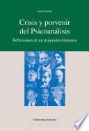 Libro Crisis y porvenir del Psicoanálisis