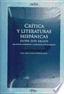 Libro Crítica y literaturas hispánicas entre dos siglos