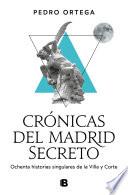 Libro Crónicas del Madrid secreto